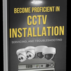 CCTV Installation and Troubleshooting